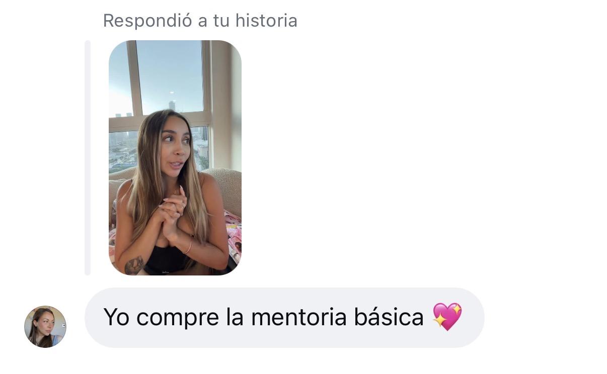 Mensaje de Instagram: Yo compré la mentoría básica 💖